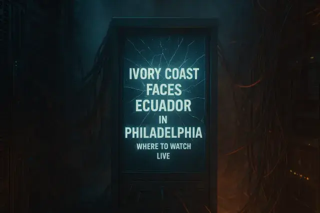 Ivory Coast Faces Ecuador in Philadelphia: Where to Watch Live